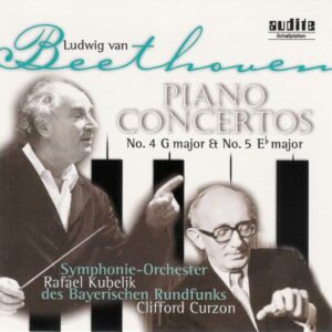 Beethoven : Concertos pour piano n° 4 & 5. Curzon. Kubelik