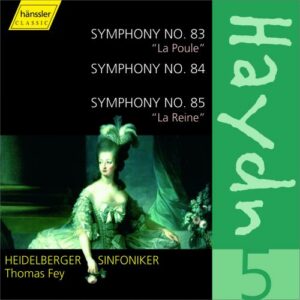 Haydn : Symphonies N°83 La Poule, N°84, N°85 La Reine