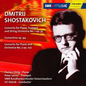 Chostakovitch : Concerto for Piano, Trumpet & String Orchestra No. 1, Op. 35...