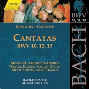Bach J S : Cantatas, BWV 10, 12, 13