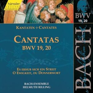 Bach J S : Cantatas, BWV 19, 20