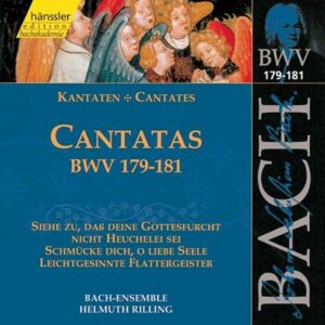 Bach J S : Cantatas, BWV 179-181
