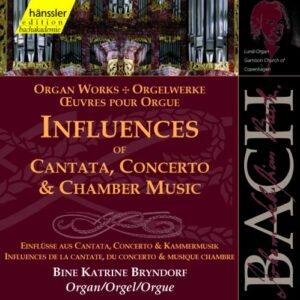 Bach J S : Influences of Cantata, Concerto & Chamber Music
