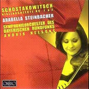 Chostakovitch : Concerto pour violon nos 1 et 2. Steinbacher