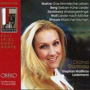 Diana Damrau sings Mahler, Berg, Zemlinsky, Wolf, Strauss