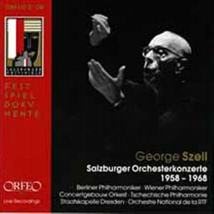 Szell : Salzburger Orchesterkonzert 1958-1968