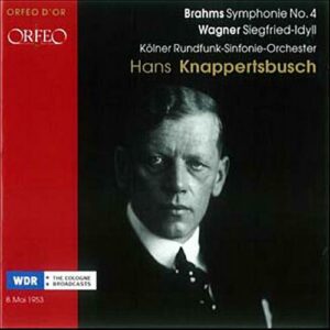 Brahms : Symphonie N°4 : Wagner : Siegfried-Idyll