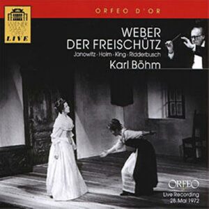 Weber : Freischutz. Bohm