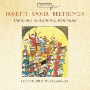 Rosetti : Harmonie und Janitscharenmusik