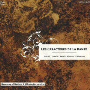 Les Caractères De La Danse. Purcell, Corelli, Telemann : Musique pour piano et alto.