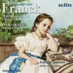 E. Franck : Quatuor op. 49 - Quintette op. 45. Quatuor Edinger.