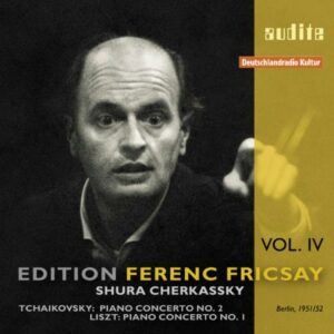 Edition Ferenc Fricsay, vol. 4 : Tchaikovsi, Liszt. Cherkassky
