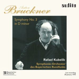 Bruckner : Symphonie n° 3. Kubelik.