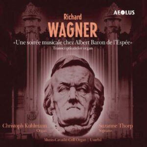 Wagner : Une soirée musicale chez Albert Baron de L'Espée. Kuhlmann.