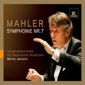 Mahler : Symphonie n° 7. Jansons.