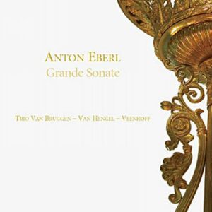 Anton Eberl : Grande Sonate