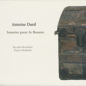 Dard : Sonates pour le Basson.