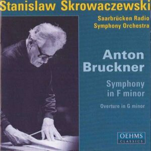 Anton Bruckner : Symphony in F minor