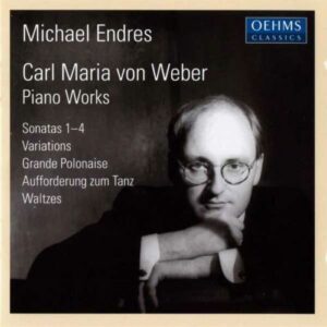Carl Maria von Weber : Piano Works