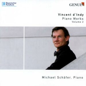 Indy : Œuvres pour piano, vol. 2. Schäfer.