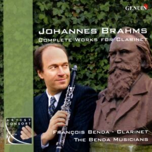 Brahms : L'intégrale de l'œuvre pour clarinette. Benda.