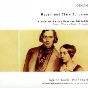 Schumann R. et C. : Œuvres pour piano de Dresde. Koch.