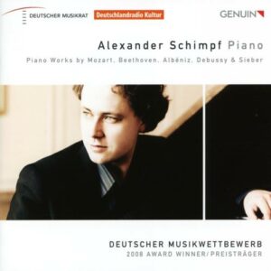 Alexander Schimpf joue Beethoven, Debussy, Mozart, Albéniz…