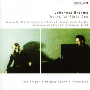 Brahms : Œuvres pour duo de pianos. Chipak, Kushnir.