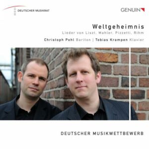 Weltgeheimnis. Lieder de Liszt, Mahler, Pizzetti, Rihm. Pohl, Krampen.