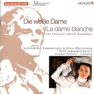 Boieldieu : La dame blanche. Schulz.