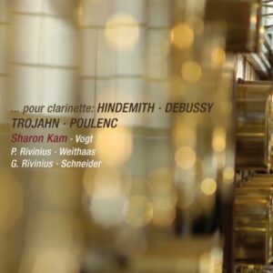 Hindemith/Debussy/Trojahn/Poulenc : ...pour clarinette