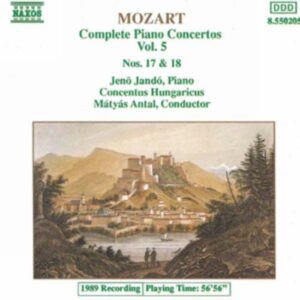 Mozart : Piano Concertos Nos. 17 and 18