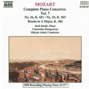 Mozart : Piano Concertos Nos. 16 and 25 / Rondo, K. 386