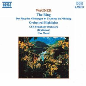Wagner : Ring (Der) (Orchestral Highlights)