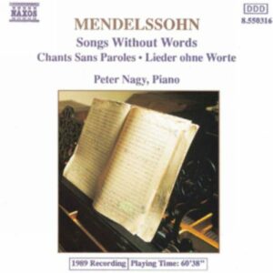 Mendelssohn Félix : Songs without Words, Vol. 1