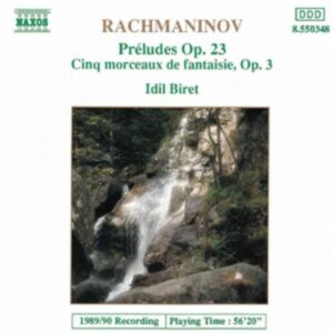 Serge Rachmaninov : Rachmaninov : Préludes, op. 23 / 5 Morceaux de fantaisie, op.3