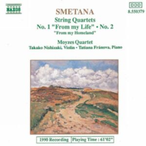 Bedrich Smetana : String Quartets Nos. 1 and 2