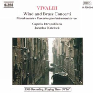 Antonio Vivaldi : Wind and Brass Concertos