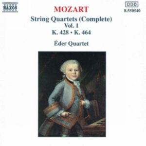 Wolfgang Amadeus Mozart : String Quartets, K. 464 and K. 428