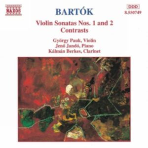 Bela Bartok : Bartok : Sonates pour violon n° 1 & 2 / Contrastes