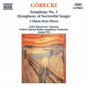 Henryk Gorecki : Symphonie n° 3 - 3 Pièces dans le style ancien