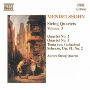 Quatuors à cordes , vol.3, n°2 op.13, n°5 op.44/3 / Tema con variazoni op.81/1