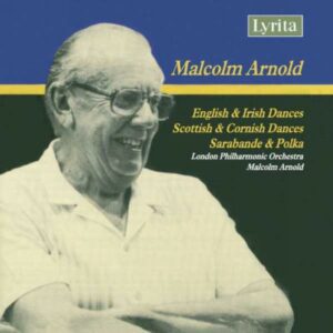 Malcolm Arnold : English, Irish, Scottish & Cornish Dances