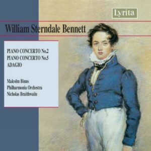 William Sterndale Bennett : Concertos pour piano n°1 & 3 - Adagio