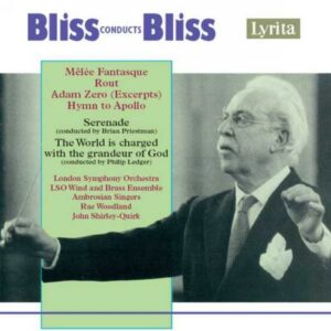 Sir Arthur Bliss : Melée Fantasque - Rout for Orchestra and Soprano