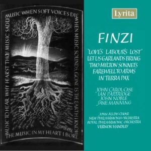 Finzi : Love's Labours Lost, Let Us Garlands Bring, Two Milton Sonnets, Farewell