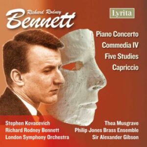 Richard Rodney Bennett : Concerto pour piano, 5 études, Capriccio, Comedia