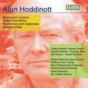 Alun Hoddinott : Dives and Lazurus/ Concertino for Small Orchestra