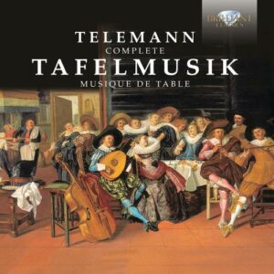 Georg Philipp Telemann : Tafelmusik (Intégrale)