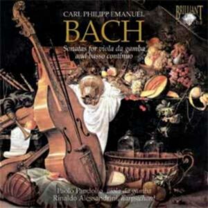 Carl Philipp Emmanuel Bach : Sonates pour viole de gambe et basse continue